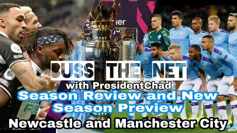 Premier League Review and Preview of Newcastle and Manchester City