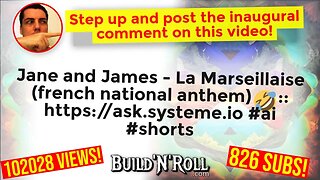 Jane and James - La Marseillaise (french national anthem) 🤣 :: https://ask.systeme.io #ai #shorts