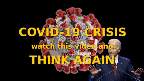 COVID-19 CRISIS - Think Again
