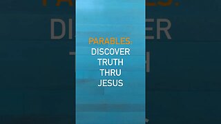 🤍 #Parables: Discover Truth thru #Jesus 🔸 click description for #scriptures