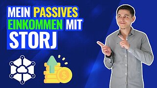 Storj: So entwickelt sich mein passives Einkommen