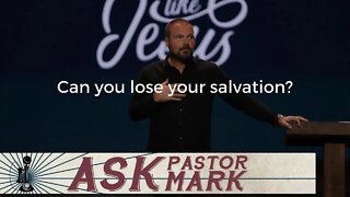 Can you lose your salvation?