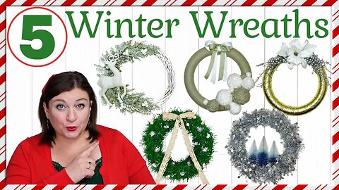 5 EASY WINTER WREATHS DIY TUTORIAL | DOLLAR TREE WREATH MAKING | CHRISTMAS GIFT DIYS WREATH IDEAS