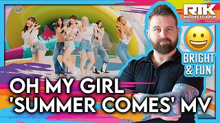 OH MY GIRL (오마이걸) - 'Summer Comes' MV (Reaction)