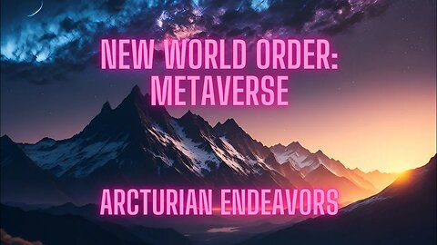 Metaverse as it relates to the New World Order