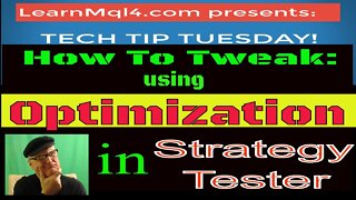 Strategy Optimization Using Strategy Tester