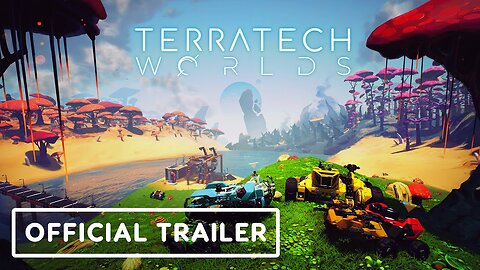 TerraTech Worlds - Official Launch Trailer