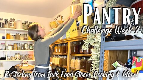 Pantry Challenge Week 2: Kitchen Restock From Bulk Foods & Cooking Inspiration #threeriverschallenge