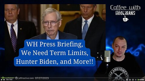 WH Press Briefing, We Need Term Limits, Hunter Biden, and More!!