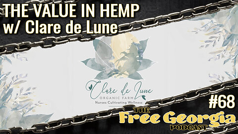 The Value in Hemp w/ Clare de Lune - FGP#68