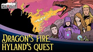 Dragon's Fire LONG BEDTIME STORY FOR GROWN UPS - Storytelling and Rain