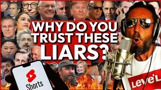 Why Do You Trust These Liars?