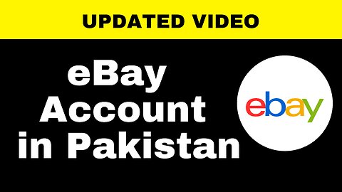 How to Create eBay Seller Account Using Payoneer in Pakistan