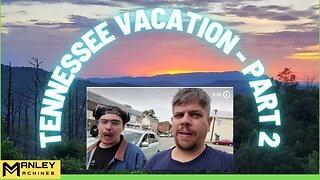 Our Trip to Tennessee - Part 2
