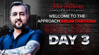 Approach Breakthrough Challenge | DAY 3
