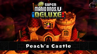 Peach's Castle - New Super Mario Bros U Deluxe Walkthrough (ENDING/CREDITS)