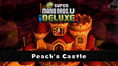 Peach's Castle - New Super Mario Bros U Deluxe Walkthrough (ENDING/CREDITS)