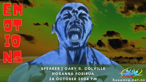 Emotions (Gary Colville) | Hosanna Porirua