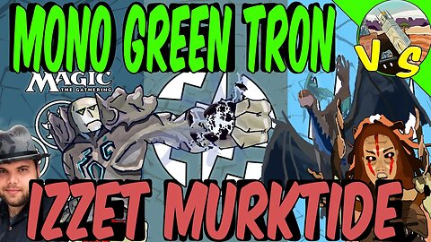 Mono Green Tron VS Izzet Murktide｜I Forgot Something! ｜Modern｜ Magic The Gathering Online
