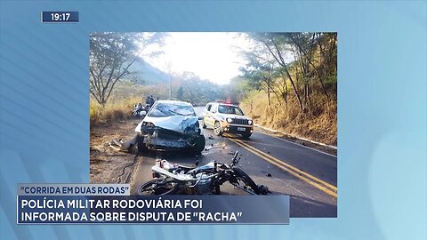 Corrida em "duas rodas": Polícia Militar rodoviária foi informada sobre disputa de "Racha".