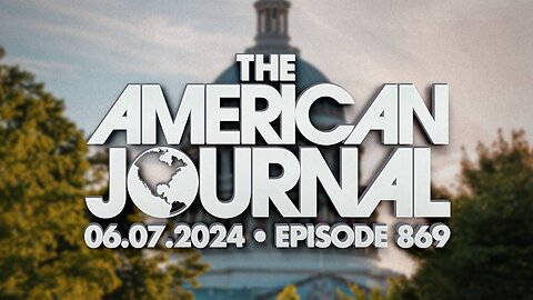 The American Journal FRIDAY FULL SHOW - 06/07/2024