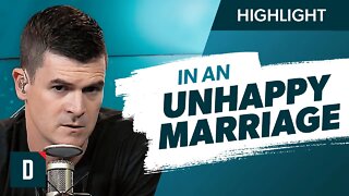 I’m in an Unfulfilling Marriage (What Should I Do?)