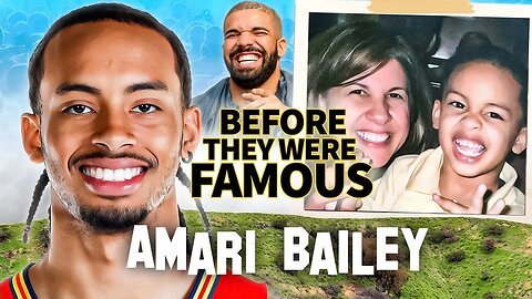 Amari Bailey | Before They Were Famous | Biography of Drake's Stepson