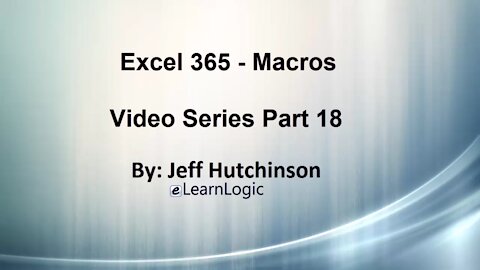 Excel 365 Part 18 – Macros