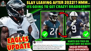 CHANGES COMING! SLAY’S LAST YEAR IN PHILLY!? HURTS DIDNT TAKE THE DAY OFF! EAGLES OPPONENTS 2023!