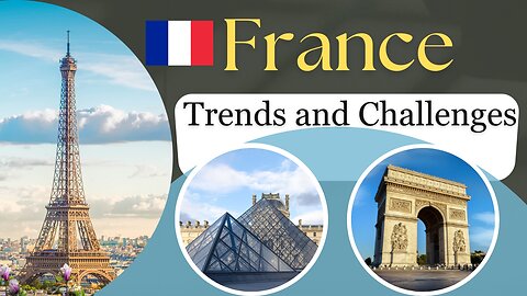 France's Population Trends and Challenges I A Comprehensive Overview