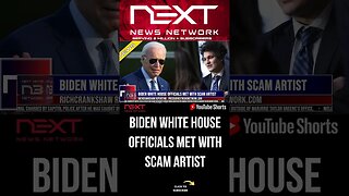 Biden White House Officials Met With Scam Artist #shorts