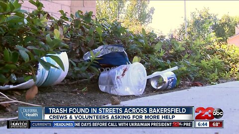 California Health: Clean up crews and volunteers asking for help picking up trash in Bakersfield streets