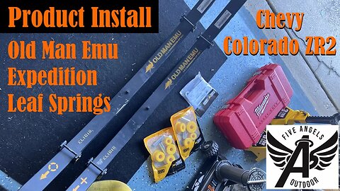 Installing Old Man Emu Expedition Leaf Springs on a Chevy Colorado ZR2 Bison