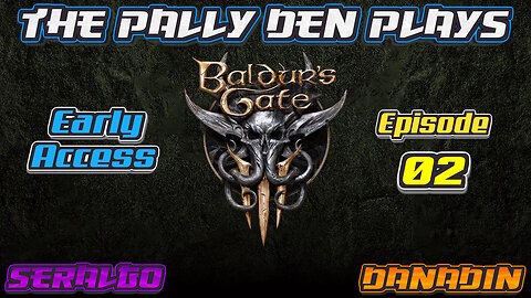 Baldur's Gate 3 - When Allies Fall, Heroes Rise! - Episode 2