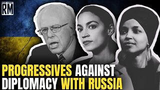 Insane: Progressives WITHDRAW Letter Urging Diplomacy with Russia