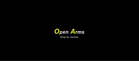 Open Arms Song by Journey