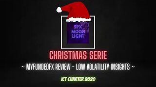 ICT Charter 2020 - MyFundedFX - Low Volatility Insights