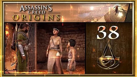 Assassin's Creed: Origins - Part 38 (with commentary) PS4