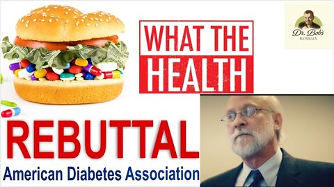 REBUTTAL: Dr. Robert Ratner, MD Interview - "What The Health" Documentary