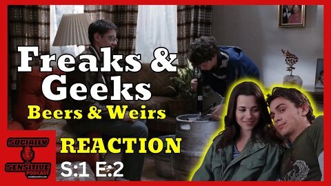 Freaks and Geeks S:1 EP:2 (Keg Party) REACTION