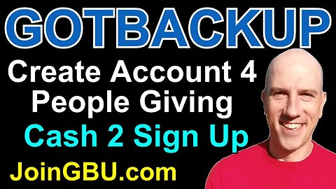 GOTBACKUP Internal Wallet Update #2 - Create new account for someone who gave you cash to Sign Up