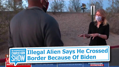 Illegal Alien Says He Crossed Border Because Of Biden