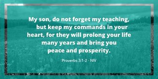 Proverbs 3:1-2 - Wisdom Wednesday #5