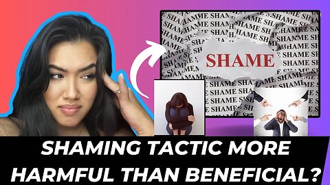 Is Shaming Harmful? Or Necessary?