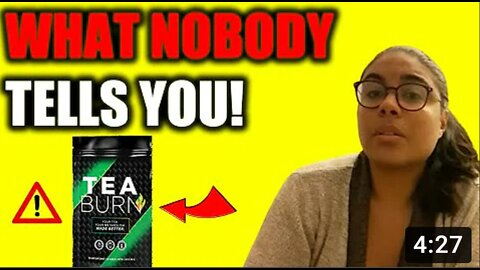 TEA BURN Review - TEA BURN - IMPORTANT! - TEA BURN Reviews - TEA BURN 2022 - TEABURN Weight Loss