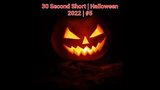 30 Second Short | Halloween 2022 | Halloween Music #Halloween #shorts #halloween2022 #5