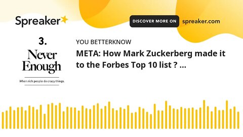 META: How Mark Zuckerberg made it to the Forbes Top 10 list ? …