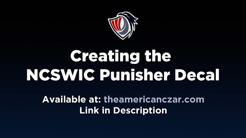NCSWIC Punisher Vinyl Decal Creation
