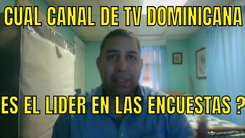 La Encuesta de la TV Dominicana (Junio 2023)