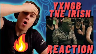 YxngB - The Irish (Official Music Video) ((IRISH MAN REACTION!!))